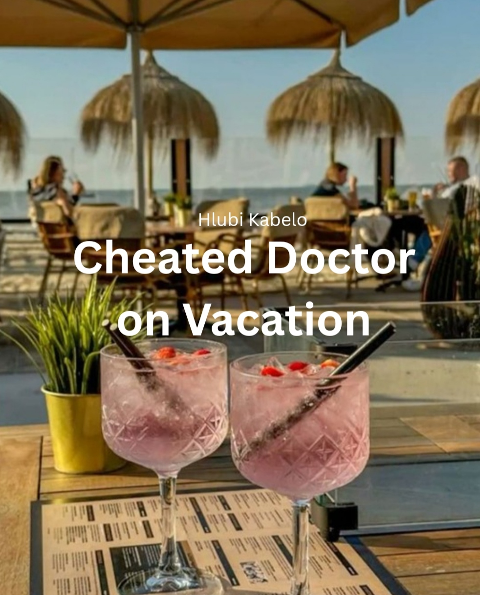 Cheated Doctor on Vacation